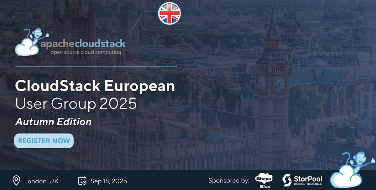Autumn Edition: CloudStack European User Group 2025, 18 September | Event in London | AllEvents