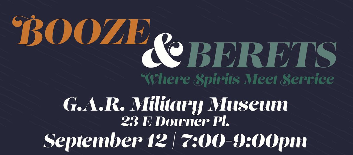 Booze and Berets at the G.A.R. Military Museum, 12 September | Event in Aurora | AllEvents
