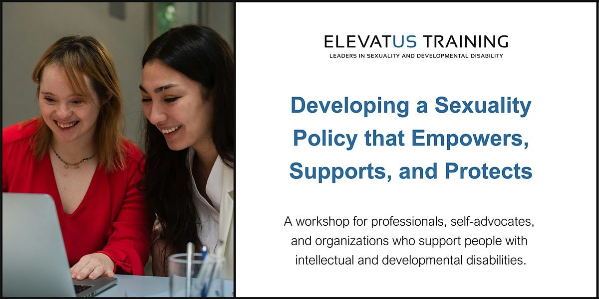Developing a Sexuality Policy that Empowers, Supports, and Protects, 27 October | Online Event | AllEvents
