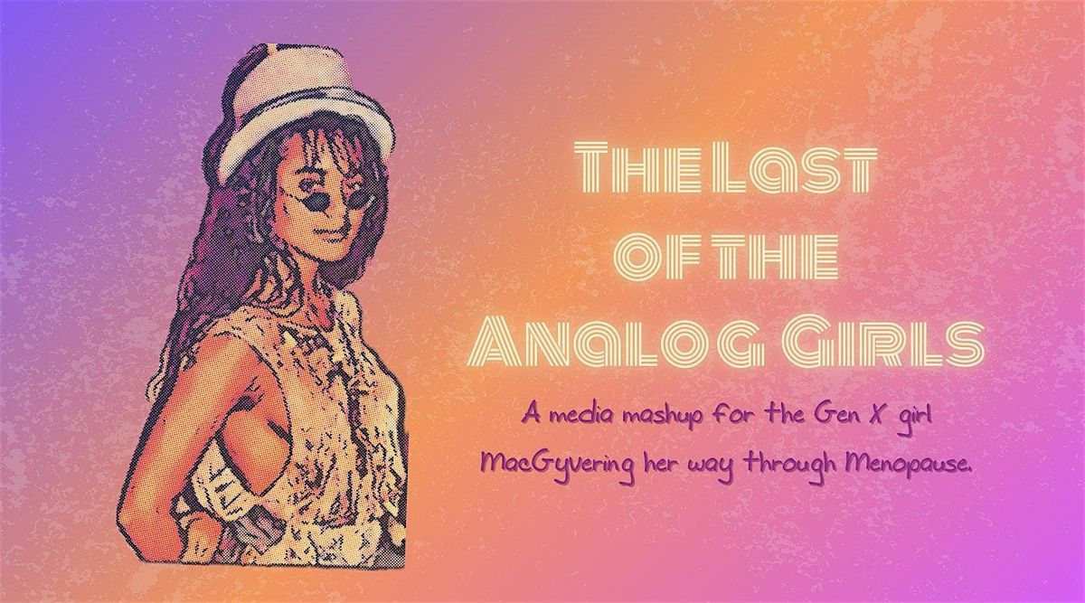 The Last of the Analog Girls Launch Party, 16 August | Event in College Park | AllEvents