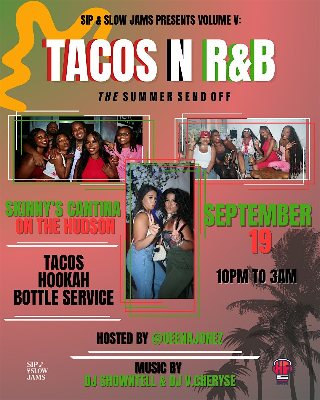 Sip and Slow Jams Presents Volume V: Tacos and R&B - The Summer Sendoff!, 19 September | Event in New York