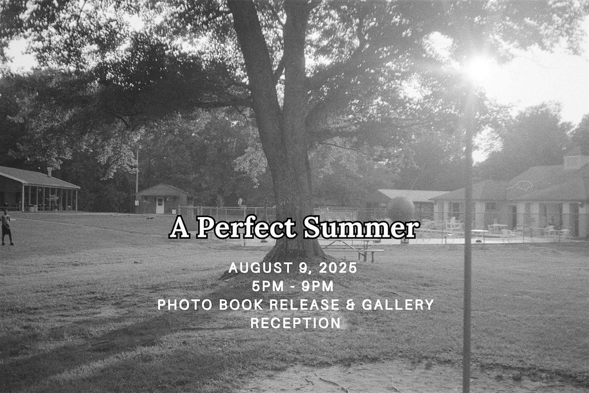 A Perfect Summer - Photo Book Release Event & Gallery Viewing, 9 August | Event in Baltimore | AllEvents