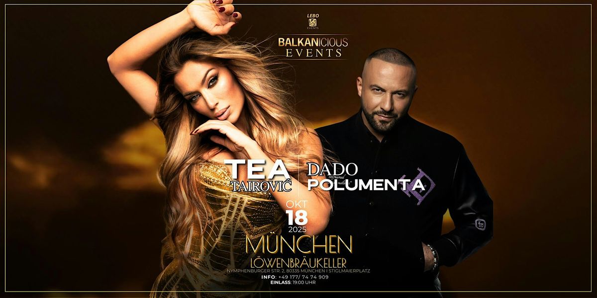 Tea Tairović & Dado Polumenta Live!, 18 October | Event in München | AllEvents