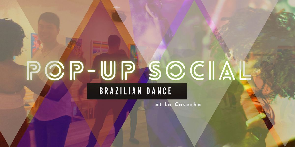November 23rd Brazilian Dance Pop-Up Classes and Social at La Cosecha, 23 November | Event in Washington | AllEvents