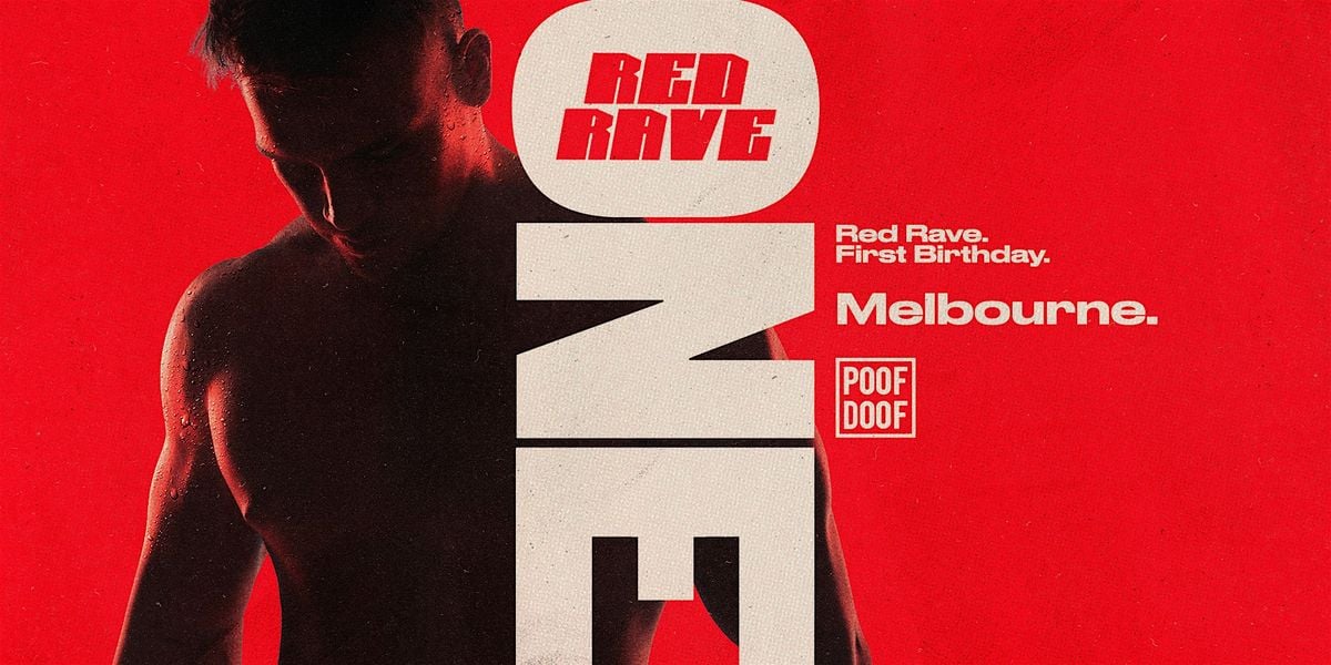 Red Rave ONE Melbourne - Sat 30th August | Event in South Yarra | AllEvents