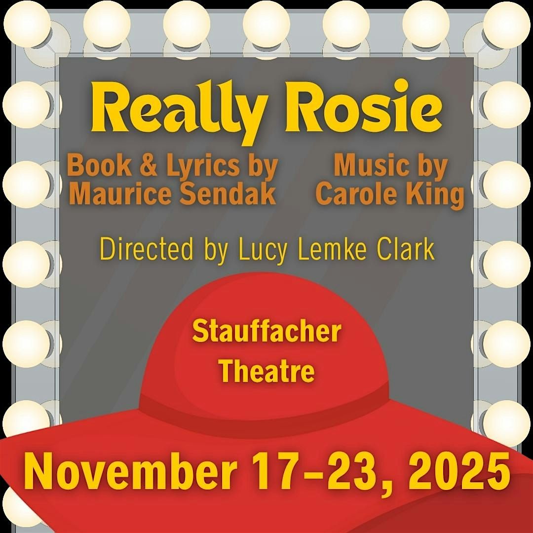 SFCC Presents: REALLY ROSIE, 22 November | Event in Sedalia | AllEvents