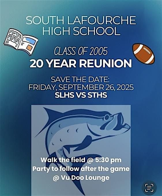 South Lafourche High School Class of 2005 Twenty Year Reunion, 26 September | Event in Galliano | AllEvents