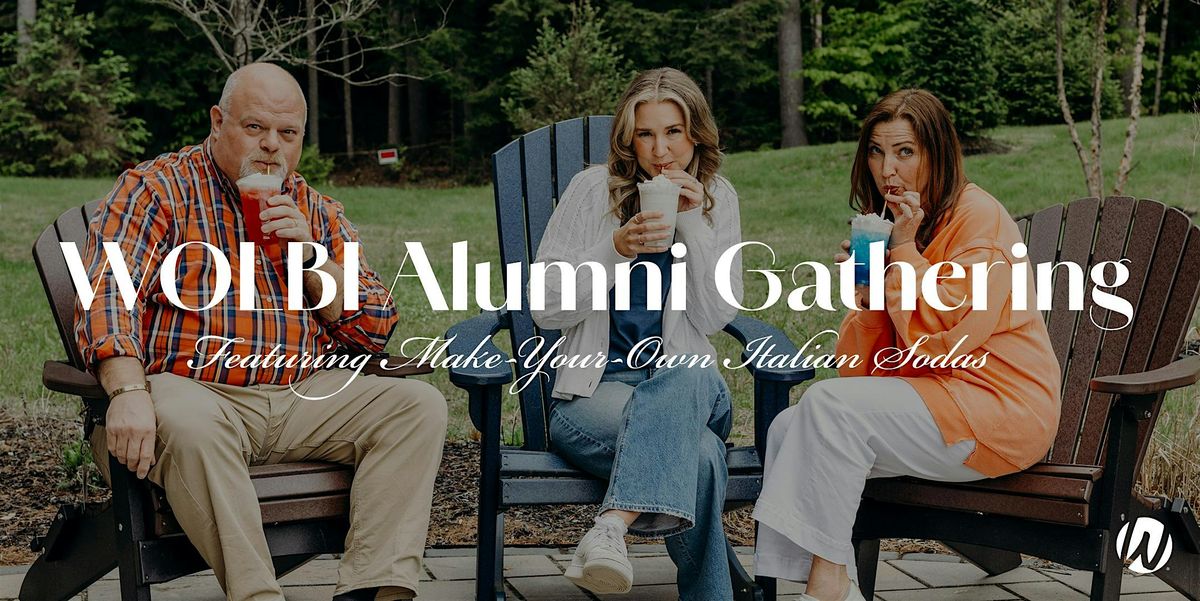 WOLBI Alumni Gathering I Week 2 | Event in Pottersville | AllEvents