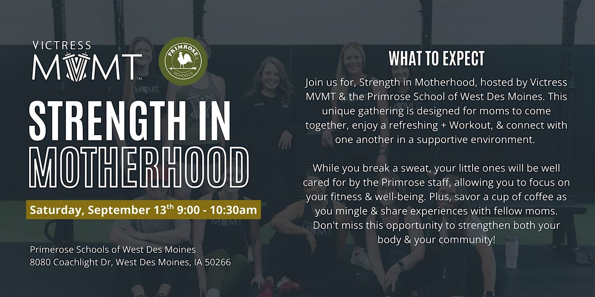 Strength In Motherhood, 13 September | Event in West Des Moines | AllEvents