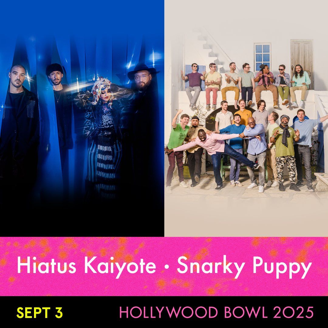 Hiatus Kaiyote and Snarky Puppy at Hollywood Bowl, 3 September | Event in Hollywood | AllEvents