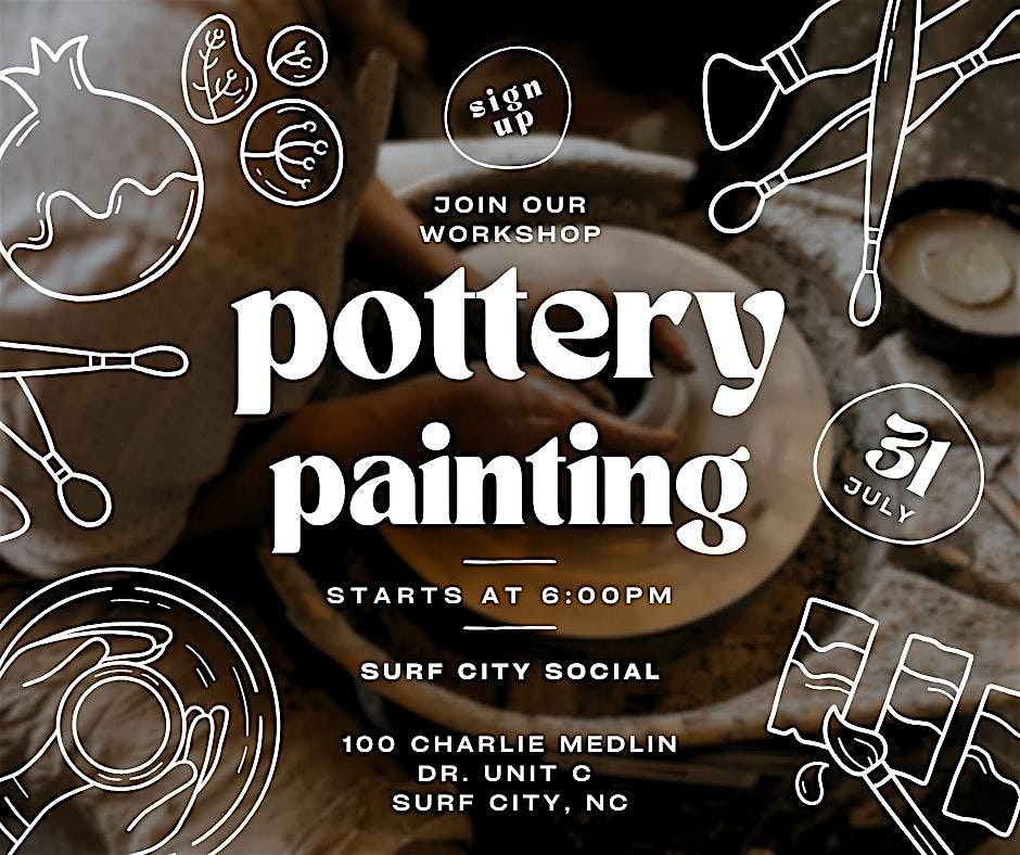 Pottery Paint and Sip, 31 July | Event in Surf City | AllEvents