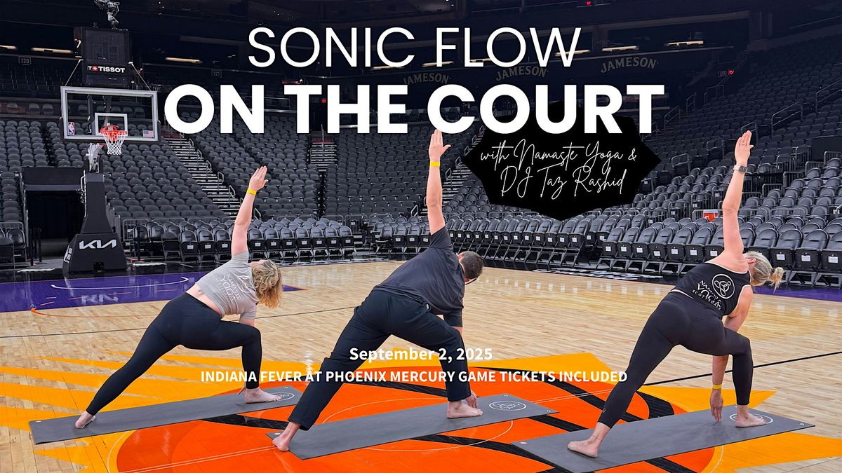Sonic Flow on the Court, 2 September | Event in Phoenix | AllEvents