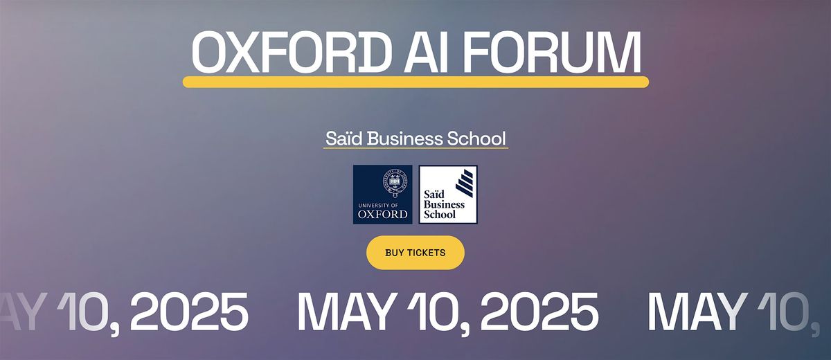 The Oxford AI Forum, 10 May | Event in Oxford | AllEvents