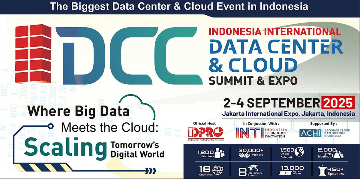 Indonesia International Data Center & Cloud Summit & Expo, 2 September | Event in Kec. Kemayoran | AllEvents
