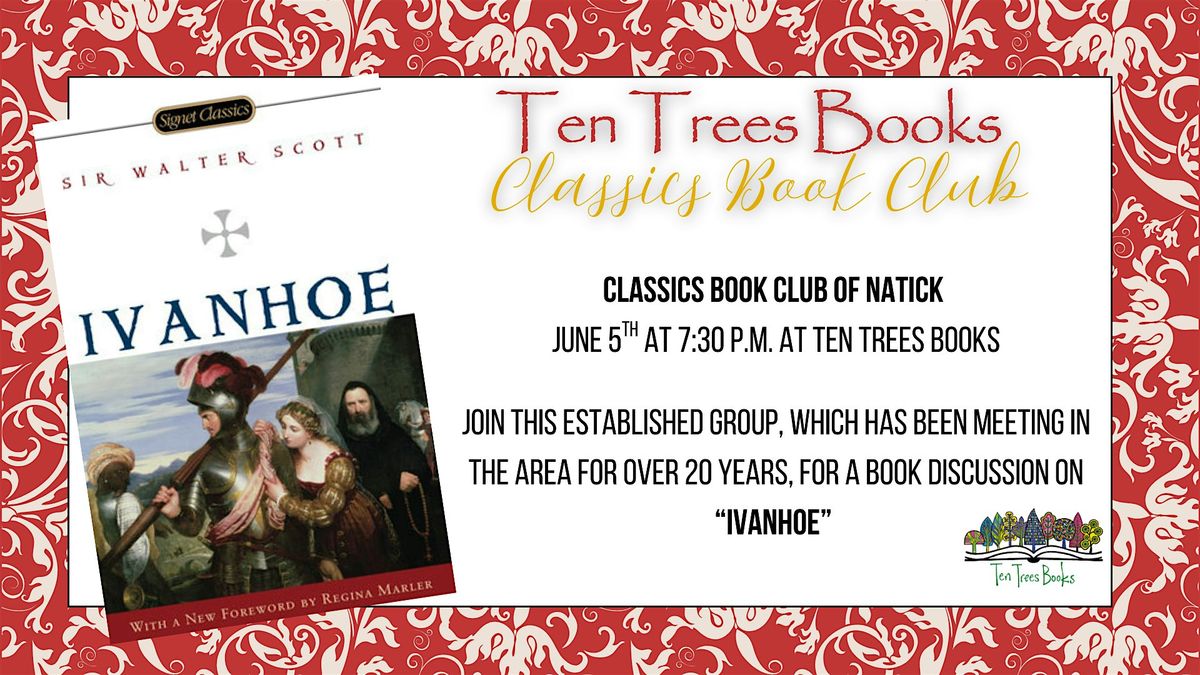 Classics Book Club - Ivanhoe, 5 June | Event in Natick | AllEvents