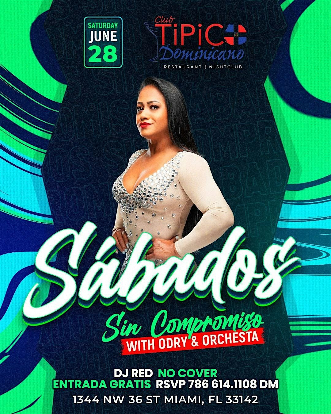 Sábado Sin Compromiso con Odry & Orchesta, 28 June | Event in Miami | AllEvents