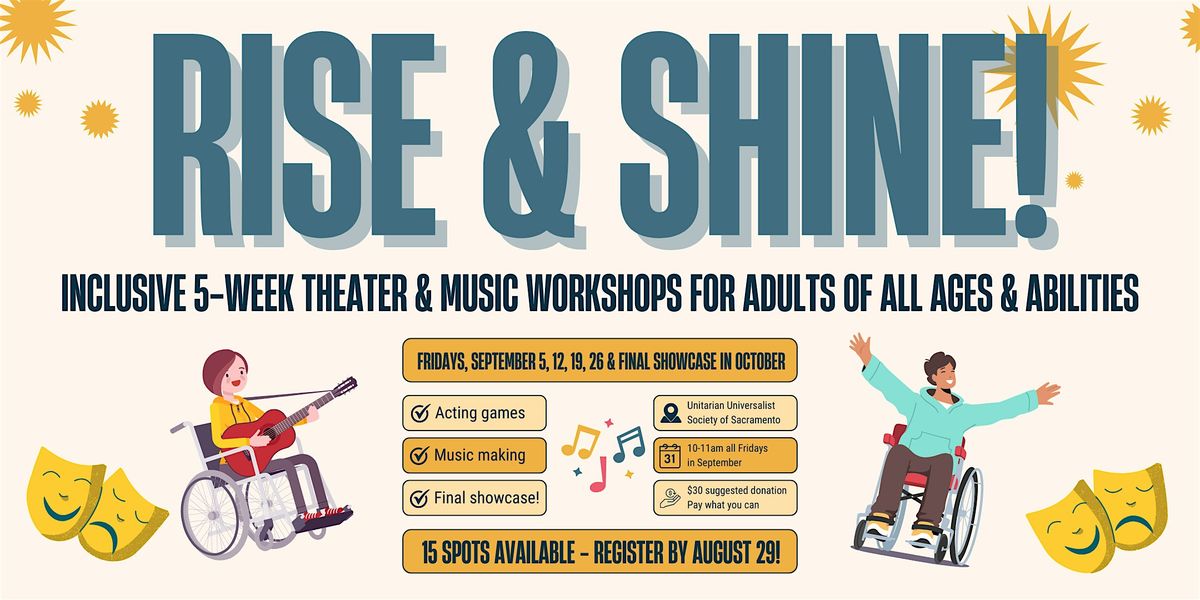 Rise & Shine! Theater & Music Workshop Series for Adults of All Abilities, 5 September | Event in Sacramento