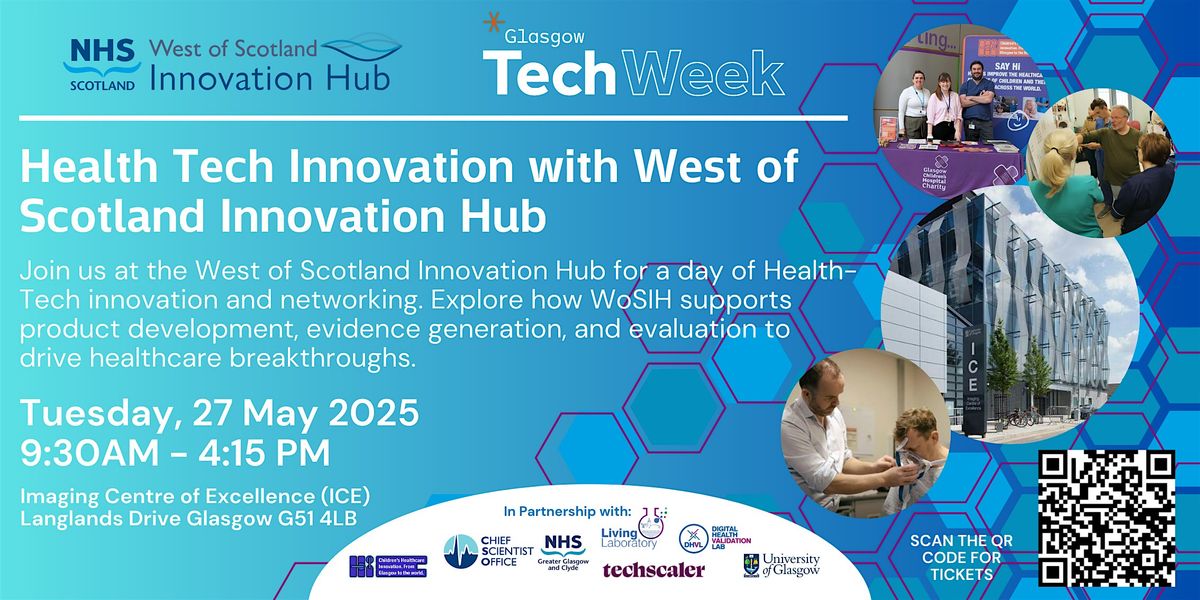 Health Tech Innovation with West of Scotland Innovation Hub, 27 May | Event in Glasgow | AllEvents