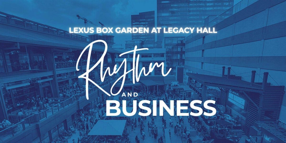 Rhythm and Business June 2025 - MEET + CONNECT + VIBE, 3 June | Event in Plano | AllEvents