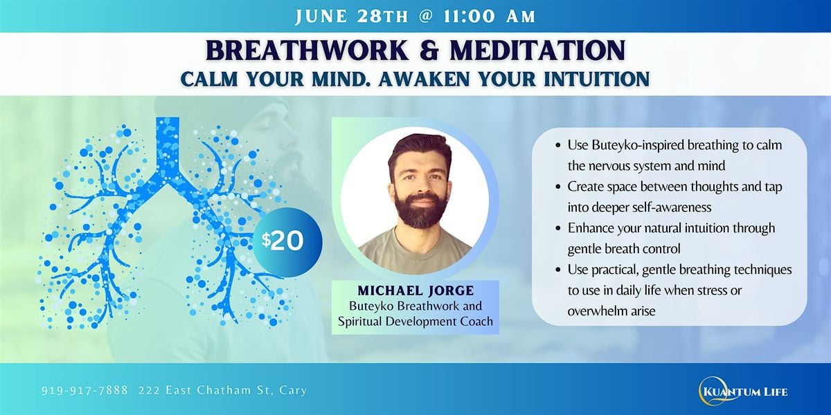 Breathwork & Meditation: Calm Your Mind. Awaken Your Intuition., 28 June | Event in Cary | AllEvents