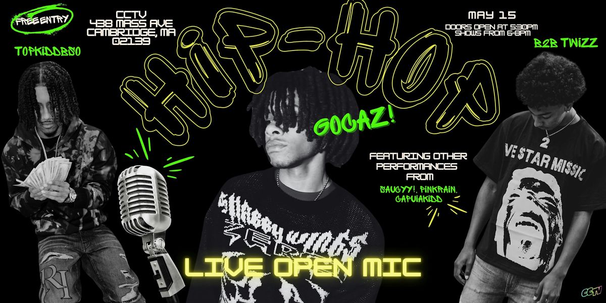Hip-Hop Live Open Mic @ CCTV 6-8PM, 15 May | Event in Cambridge | AllEvents