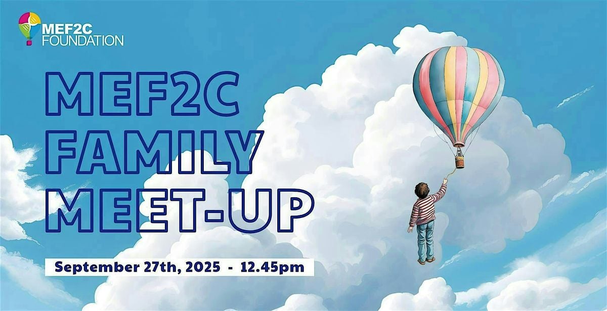 MEF2C FAMILY MEET-UP 2025, 27 September | Event in London | AllEvents