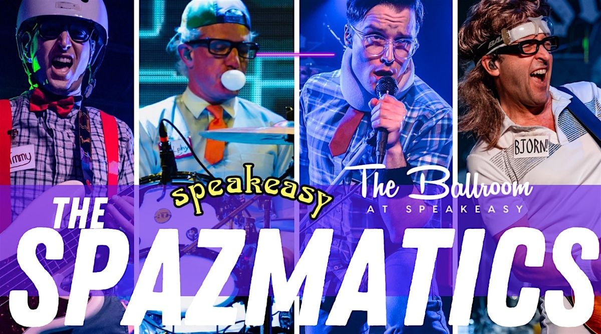 The Spazmatics at Speakeasy - ALL AGES SHOW!!, 2 July | Event in Austin | AllEvents