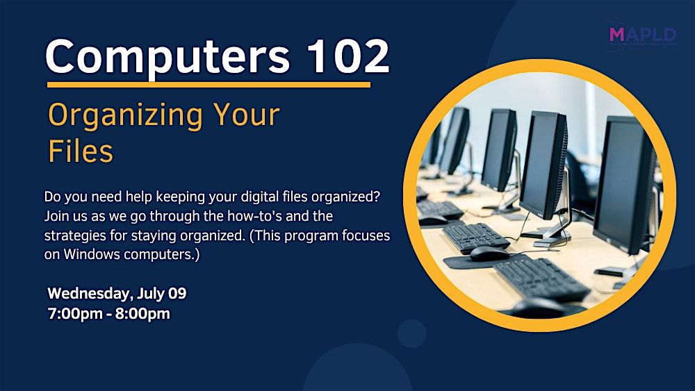 Computers 102: Organizing Your Files, 9 July | Event in Matteson | AllEvents