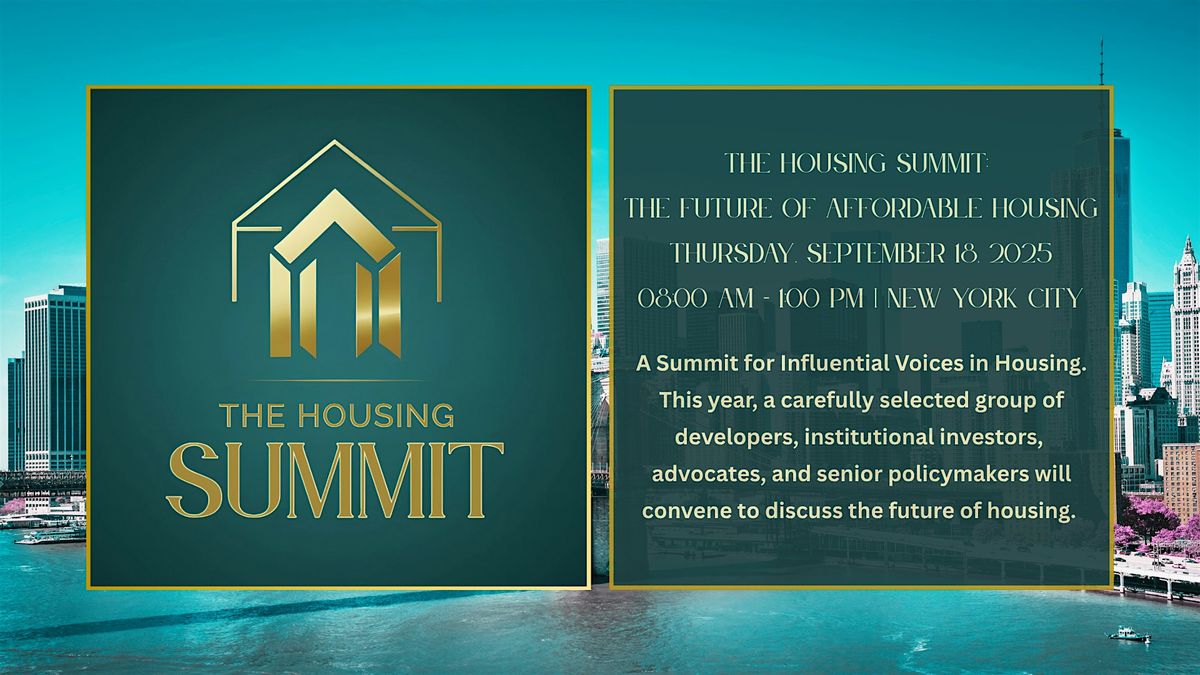 The Housing Summit: The Future of Affordable Housing - New York City, 18 September | Event in New York | AllEvents