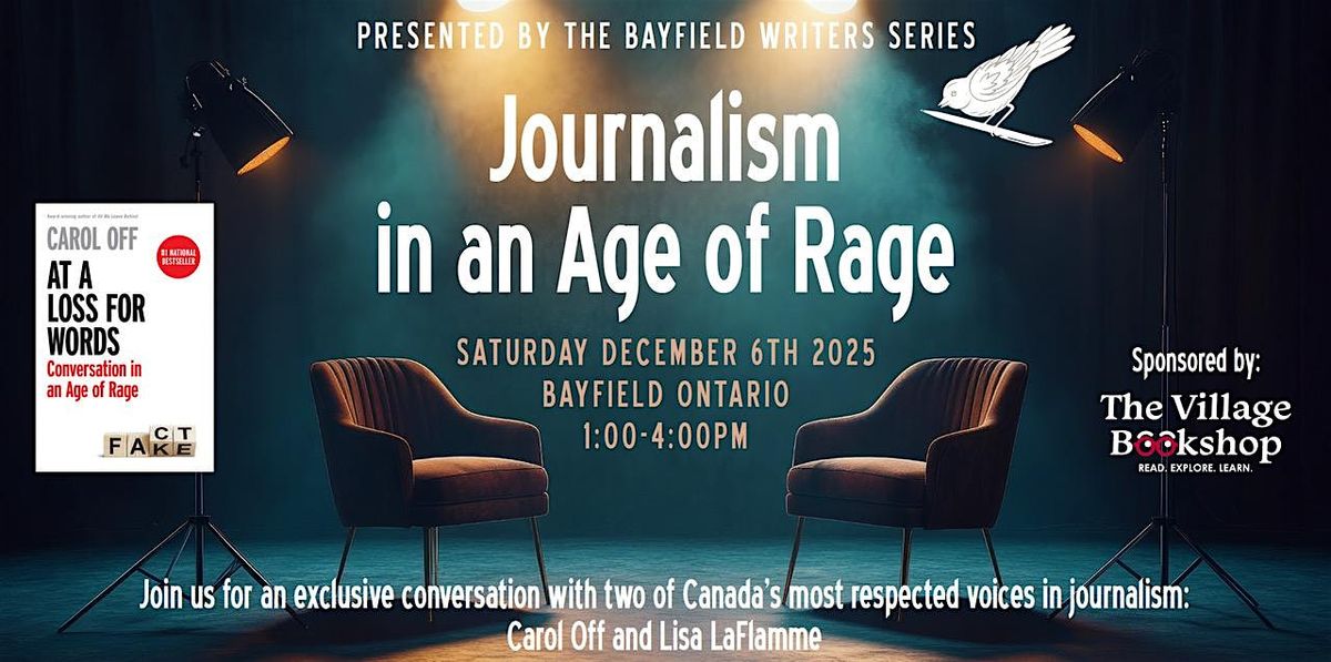 Journalism in an Age of Rage, 6 December | Event in Bayfield | AllEvents