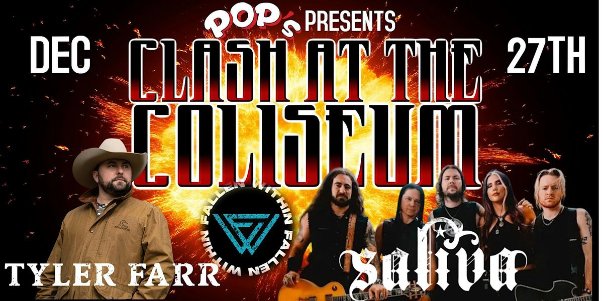 Pop's Clash at the Coliseum: Country vs. Rock — Tyler Farr vs. Saliva, 27 December | Event in Poplar Bluff