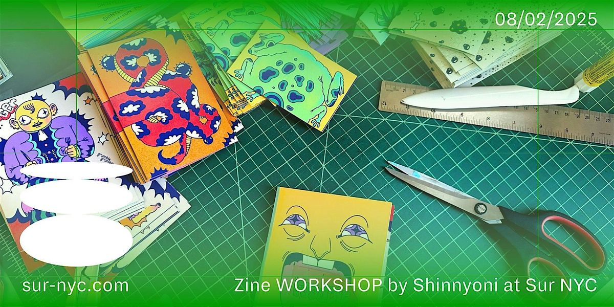 Zine Workshop by Shin-Yeon Moon aka @shinnyoni | Event in Brooklyn | AllEvents