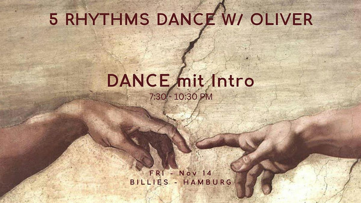 5Rhythms Dance with Oliver (DANCE mit Intro), 14 November | Event in Hamburg | AllEvents
