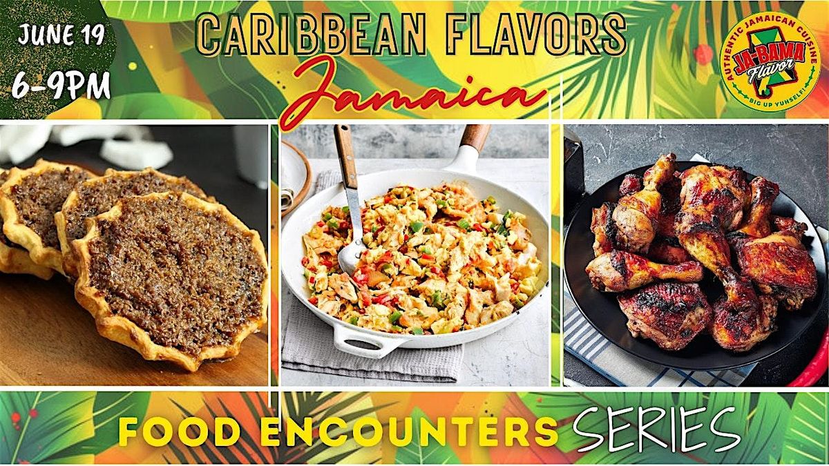 Jamaican Food Encounter: Caribbean Flavors, 19 June | Event in Mobile | AllEvents