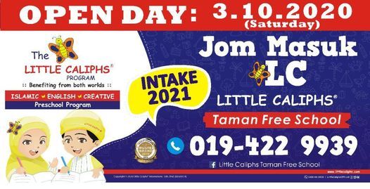 Little Caliphs Taman Free School Open Day Little Caliphs Taman Free School Penang October 3 2020 Allevents In