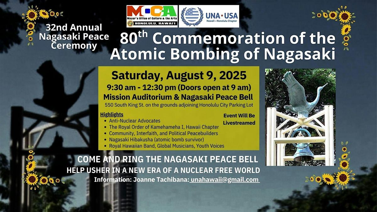 80th Commemoration of the Atomic Bombing of Nagasaki, 9 August | Event in Honolulu | AllEvents
