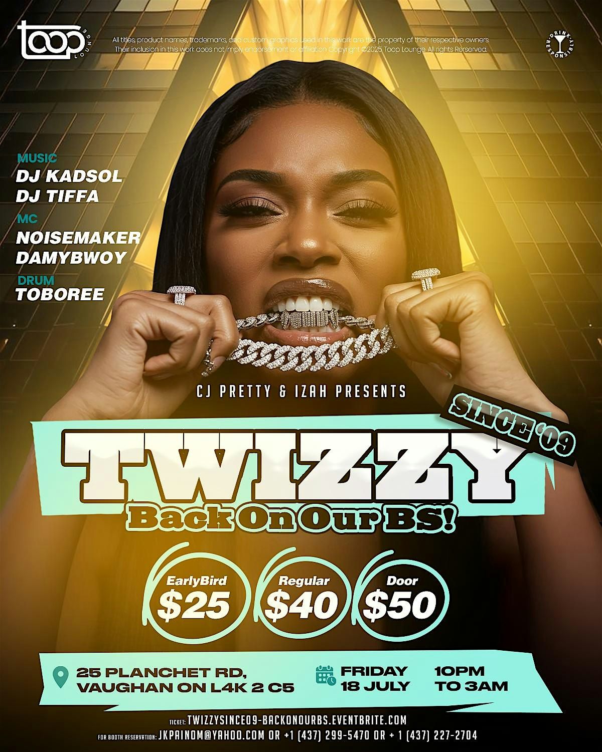 TWIZZY SINCE '09 (BACK ON OUR BS), 18 July | Event in Vaughan | AllEvents