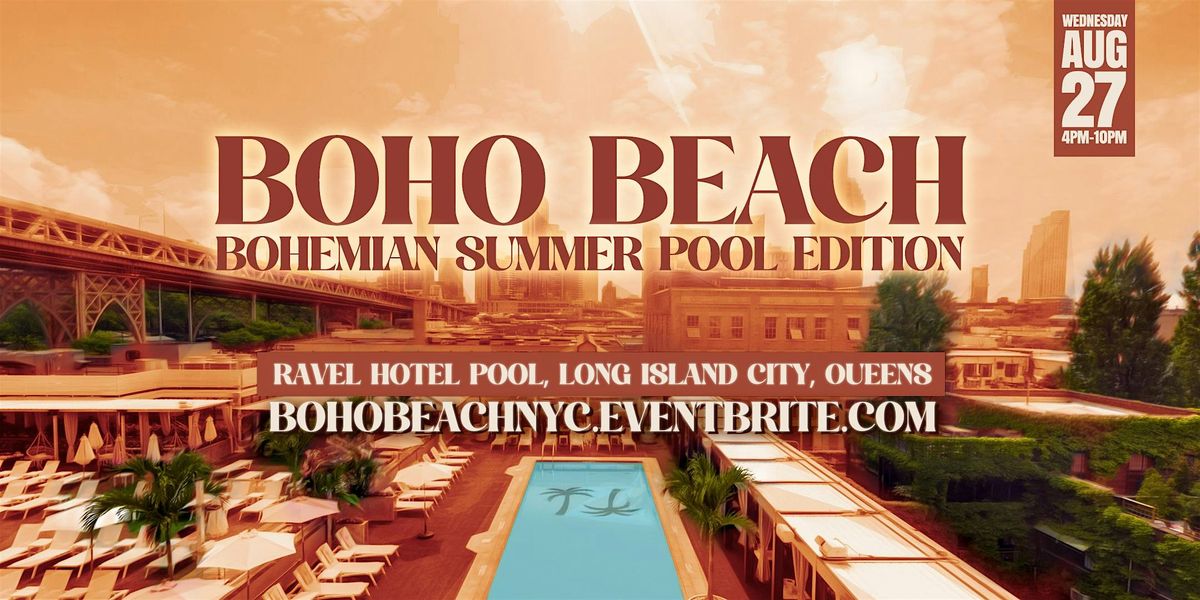 BOHO BEACH, 27 August | Event in Queens | AllEvents