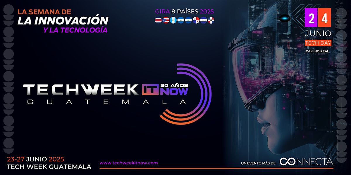 Tech Day Guatemala 2025, 24 June | Event in Ciudad de Guatemala | AllEvents