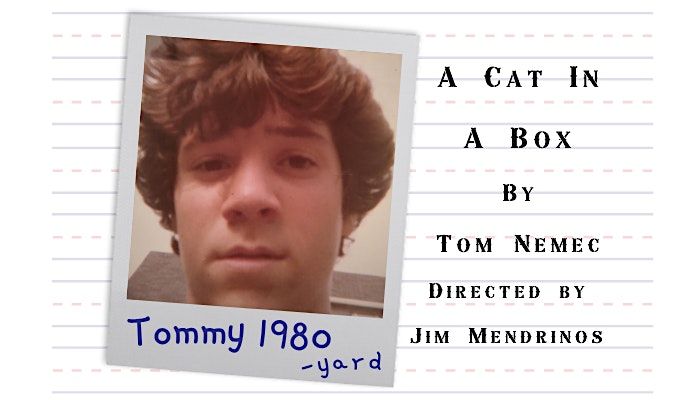 A Cat In A Box, one person play., 27 September | Event in Medford | AllEvents