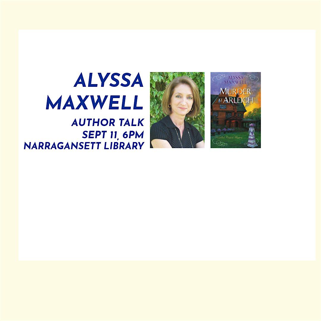 Alyssa Maxwell Author Talk, 11 September | Event in Narragansett | AllEvents