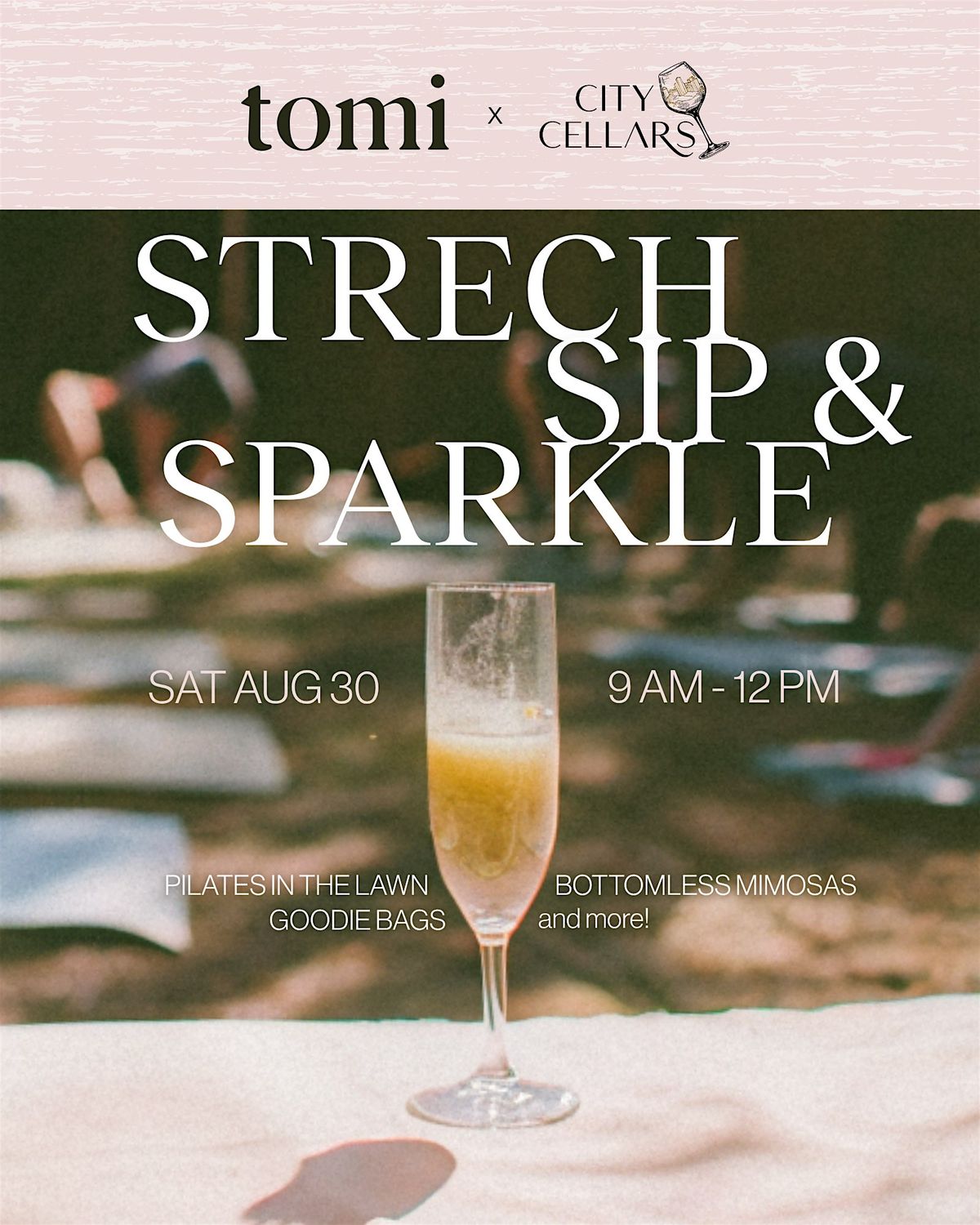 Stretch, Sip and Sparkle with tomi x City Cellars HTX, 30 August | Event in Houston | AllEvents