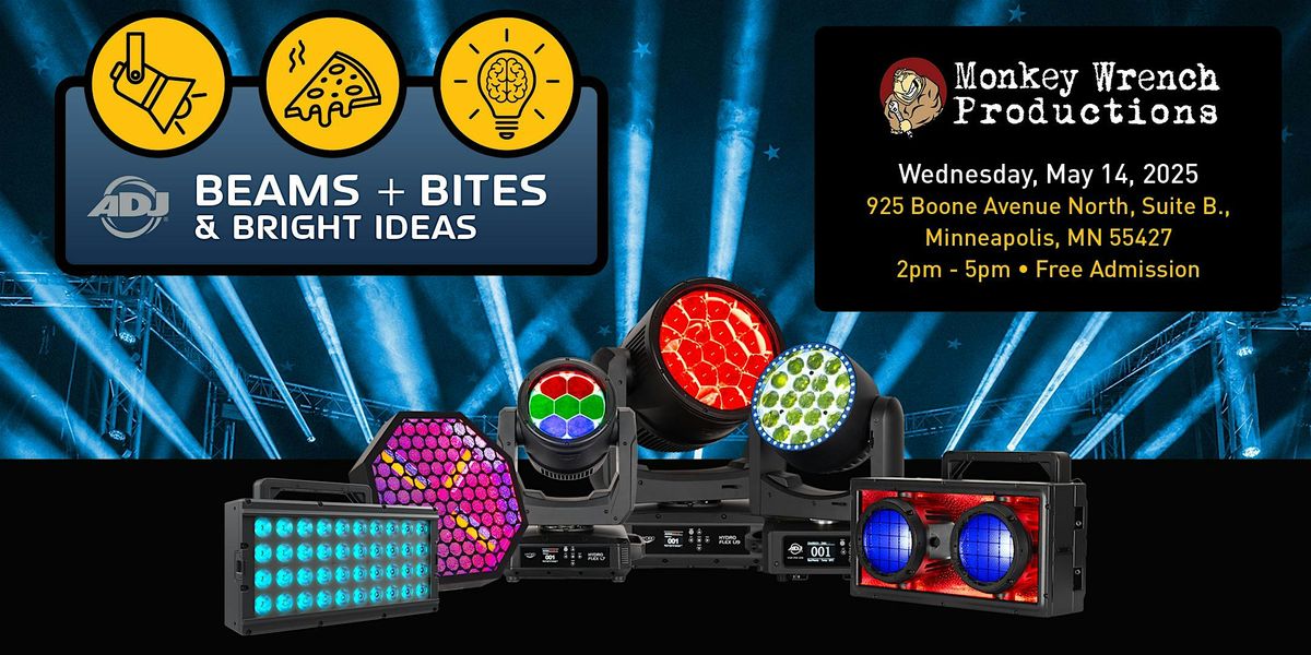 ADJ ‘Beams, Bites & Bright Ideas’ - Monkey Wrench Productions | Event in Minneapolis | AllEvents