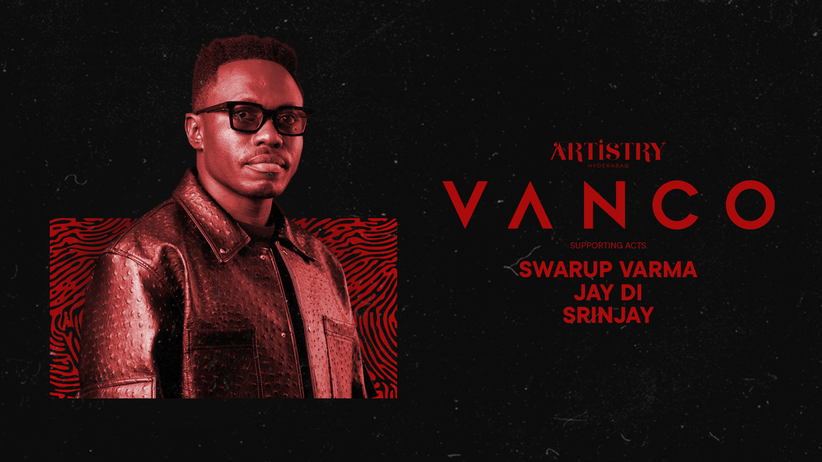 Vanco at Artistry, 13 December | Event in Secunderabad | AllEvents