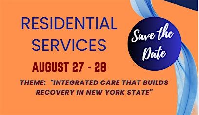 Residential Services -- Integrated Care That Builds Recovery in NY State, 27 August | Event in Albany | AllEvents