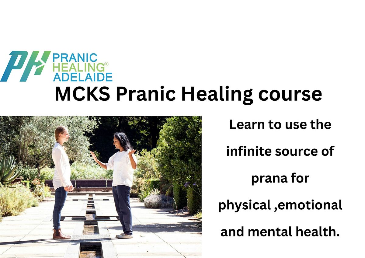 MCKS Pranic Healing course, 11 October | Event in Mile End South | AllEvents