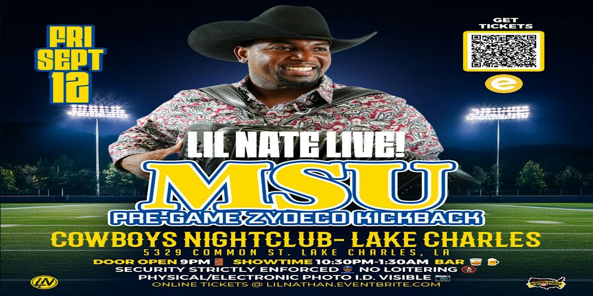 MSU PRE-GAME ZYDECO KICKBACK w/ LIL' NATE, 12 September | Event in Lake Charles | AllEvents