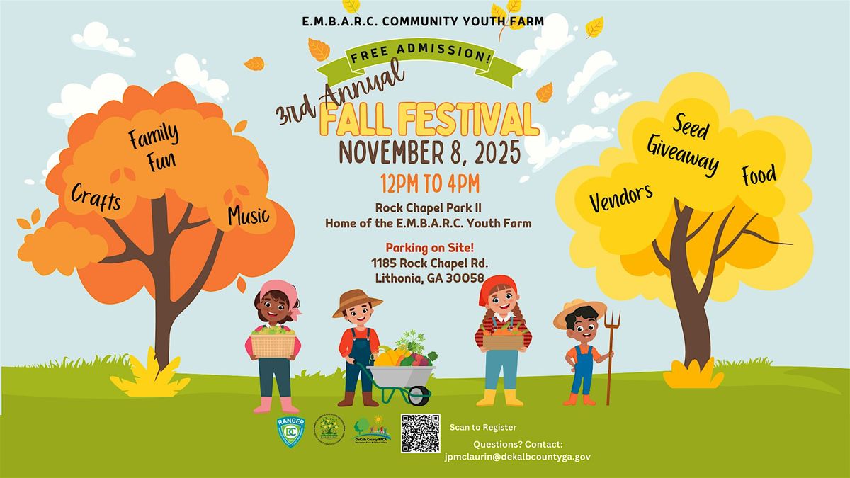 E.M.B.A.R.C. Youth Farm's 3rd Annual Fall Festival, 8 November | Event in Lithonia | AllEvents