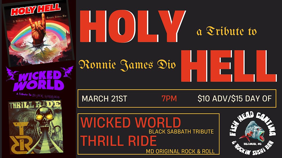 Holy Hell (Ronnie James Dio) w/ Wicked World (Black Sabbath) & Thrill Ride, 21 March | Event in Halethorpe