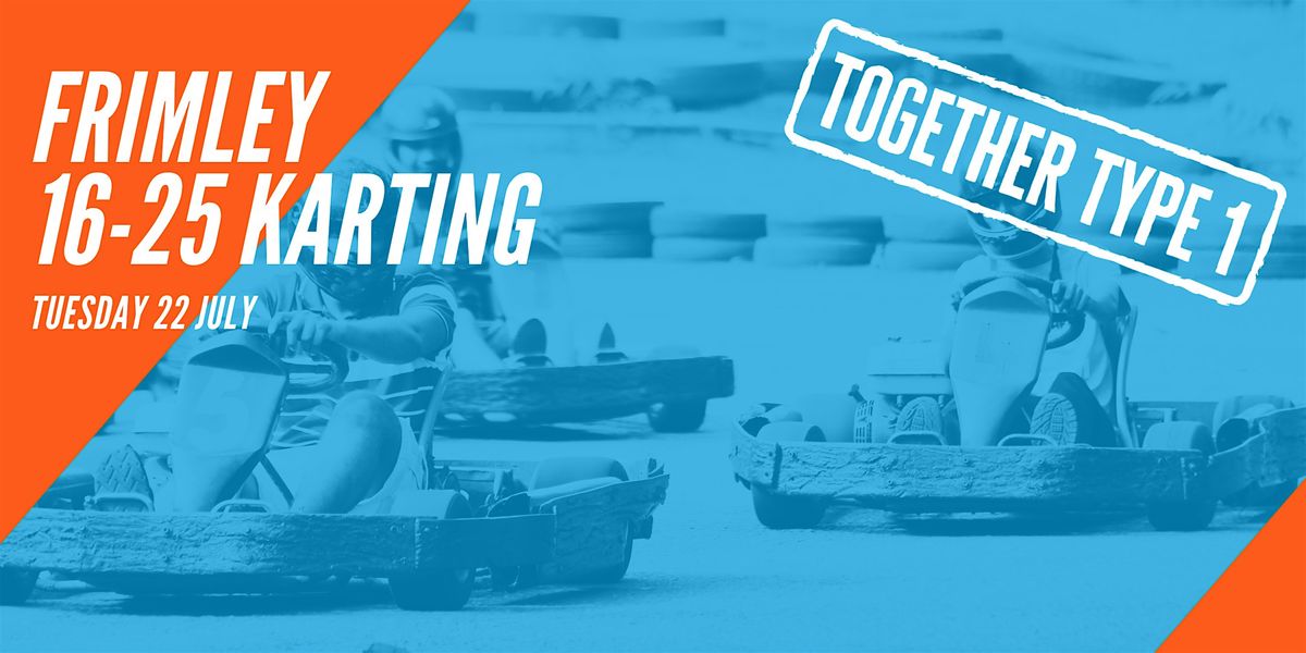 Frimley Together Type 1 Event 16-25s, 22 July | Event in Farnborough | AllEvents